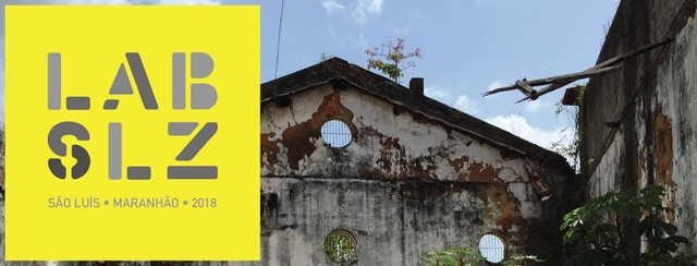 Laboratório Urbano Efêmero | Lab SLZ - Imagem de Destaque