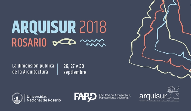 ARQUISUR: 28 facultades públicas de arquitectura se reunirán en Rosario para debatir sobre la enseñanza de la disciplina - Imagen Principal