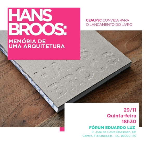 Evento do CEAU/SC - Lançamento do livro Hans Broos: memória de uma arquitetura - Imagem de Destaque