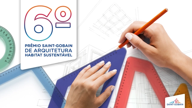6º Prêmio Saint-Gobain de Arquitetura - Habitat Sustentável: Inscrições prorrogadas - Imagem de Destaque