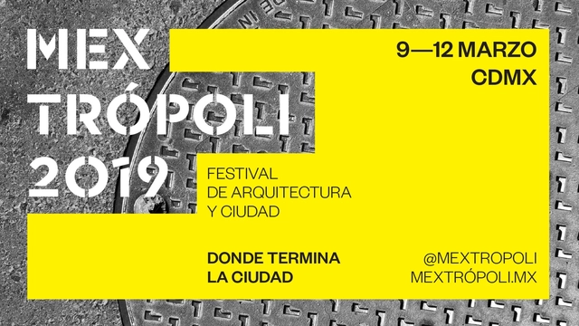 Estos son los conferencistas que participarán en el Festival de Arquitectura y Ciudad Mextrópoli 2019 - Imagen Principal