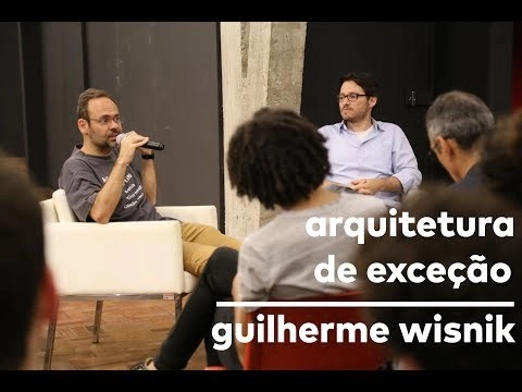 Arquitetura de exceção: Guilherme Wisnik e Daniele Pisani - Imagem de Destaque