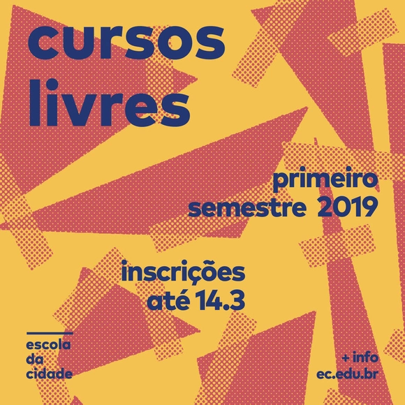 Cursos Livres  Escola da Cidade – 1° semestre 2019 – inscrições abertas - Imagem de Destaque
