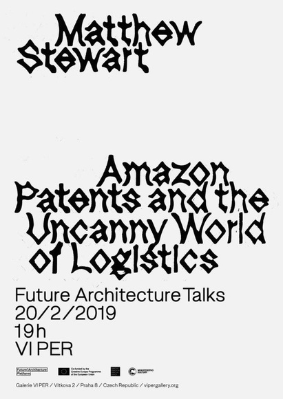 Matthew Stewart: Amazon Patents and the Uncanny World of Logistics (Future Architecture Talks) - Featured Image