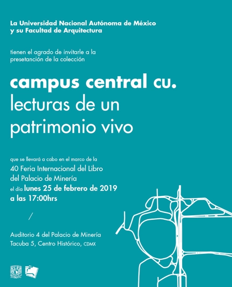 Presentación: Campus Central CU. Lecturas de un patrimonio vivo - Imagen Principal