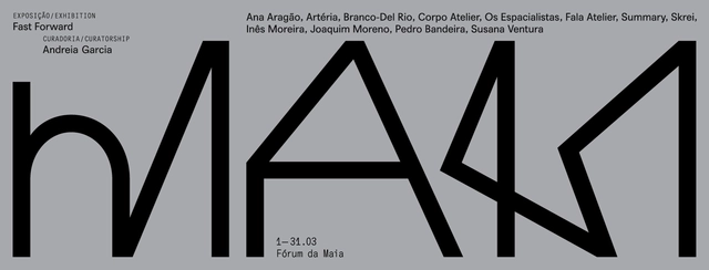 MAM’19 - Mês da Arquitetura da Maia - Fast Forward - Imagem de Destaque