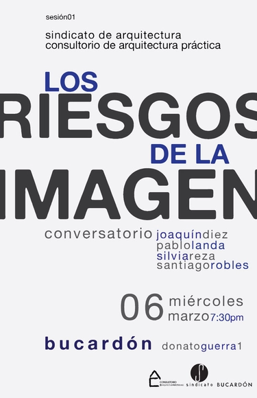 Conversatorio. Sesión 01. Los riesgos de la imagen - Imagen Principal