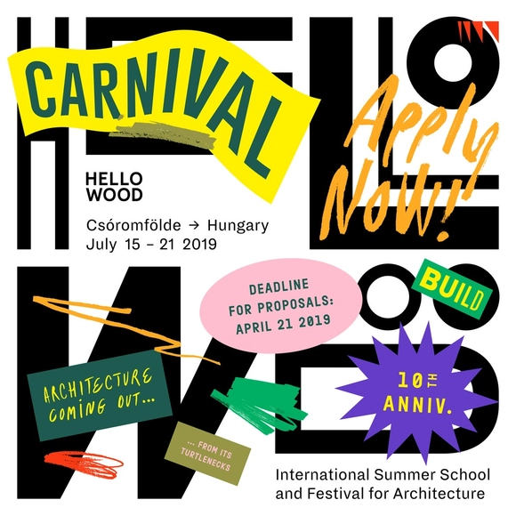 CARNIVAL: Hello Wood's 10th International Summer School and Festival for Architecture - Featured Image