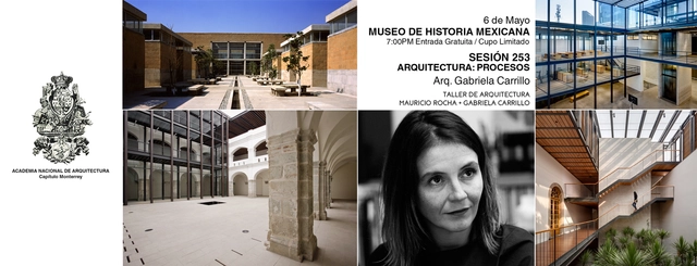 Sesión 253. Gabriela Carrillo  "Arquitectura: Procesos" - Imagen Principal