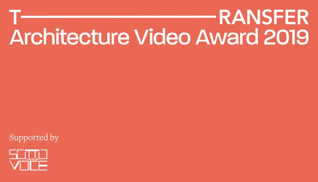 TRANSFER Architecture Video Award 2019 - Imagen Principal