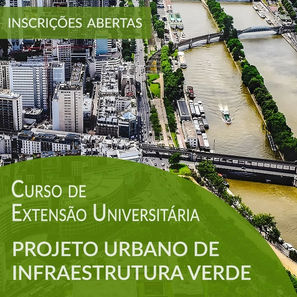 Projeto Urbano de Infraestrutura Verde - Curso de Extensão Universitária - Imagem de Destaque