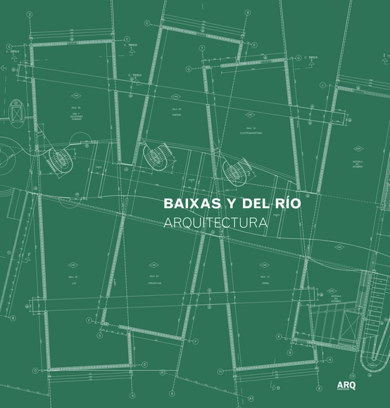 Baixas y del Río Arquitectura - Arquitectos Y Oficinas