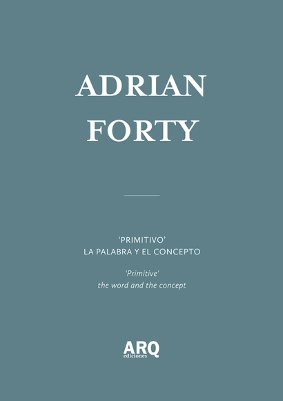 Adrian Forty - Historia