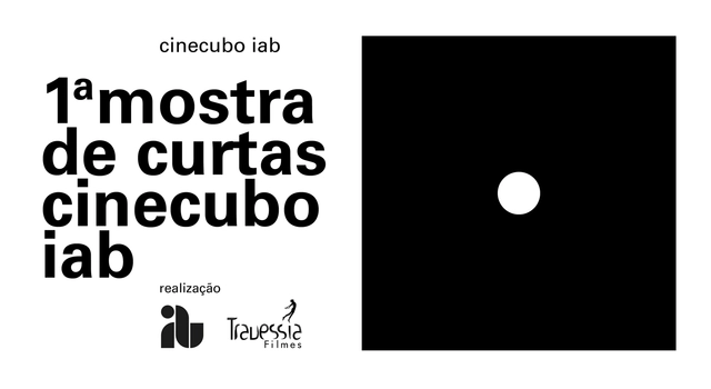 1a Mostra de Curtas CineCubo IAB  - Imagem de Destaque