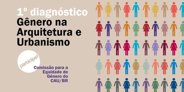 CAU realiza diagnóstico sobre equidade de gênero. Participe! - Imagem de Destaque