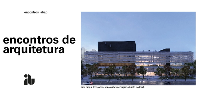 Encontros de Arquitetura: debate sobre o Sistema S no IABsp - Imagem de Destaque