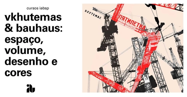 Vkhutemas & Bauhaus: espaço, volume, desenho e cores - Imagem de Destaque