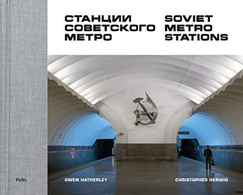 Soviet Metro Stations - Buildings