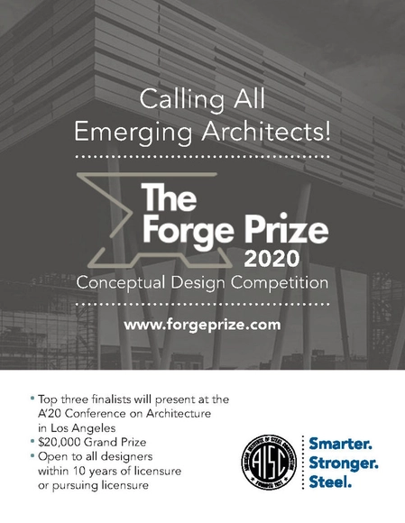 The Forge Prize Call for Entries: 2020 AISC Vision in Steel for Architectural Excellence and Speed - Featured Image