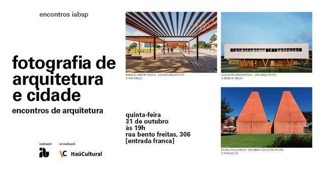 Encontros de Arquitetura: debate sobre fotografia de arquitetura e cidade no IABsp - Imagem de Destaque