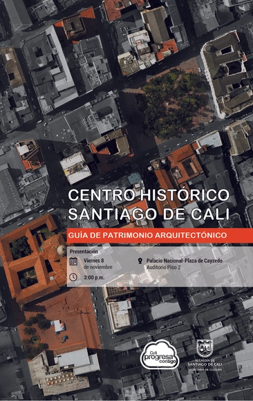 Lanzamiento de aplicación móvil: Centro Histórico de Cali, guía de patrimonio arquitectónico - Imagen Principal
