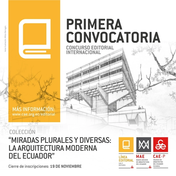 Primera Convocatoria: Miradas plurales y diversas: la arquitectura moderna del Ecuador - Imagen Principal