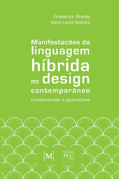 Lançamento do livro "Manifestações da linguagem híbrida no design contemporâneo: fundamentos e aplicações" - Imagem de Destaque