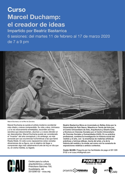 Curso Marcel Duchamp: el creador de ideas Beatriz Bastarrica Mora - Imagen Principal