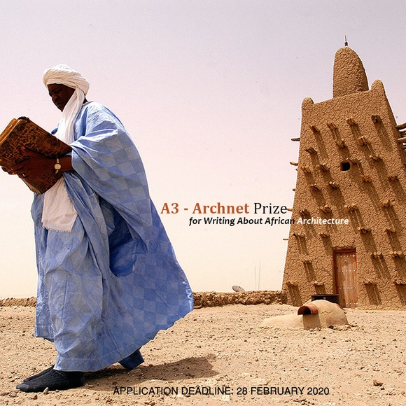 Call for Submissions: A3 - Archnet Prize for Writing about African Architecture - Featured Image