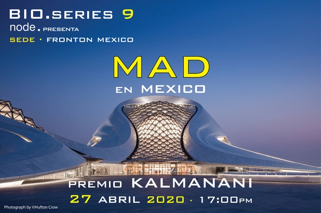 MAD en Mexico / Premio Kalmanani 2020 - Imagen Principal