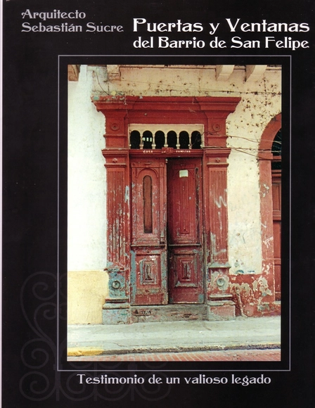 Puertas y ventanas del barrio de San Felipe - Historia