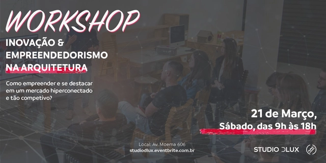 [3ª ED] Workshop: Inovação e Empreendedorismo na Arquitetura - Imagem de Destaque