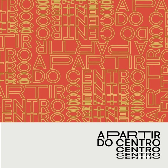 A partir do Centro - Imagem de Destaque