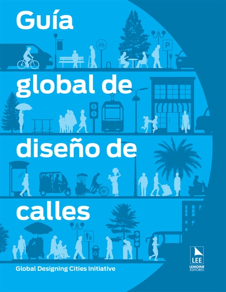 Guía global de diseño de calles / GDCI - Imagen Principal