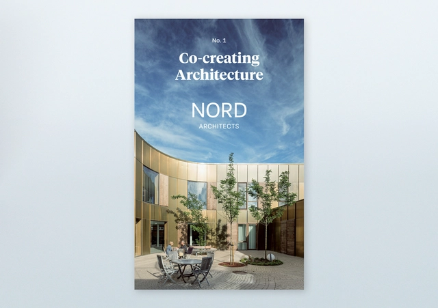 Co-creating Architecture no. 1 – Nord Architects - Individual Architects & Firms