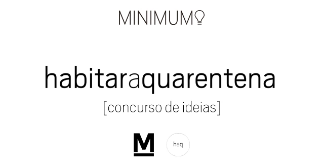 Habitar a Quarentena: Concurso de Ideias - Imagem de Destaque