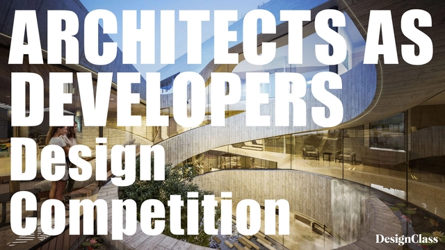 Architects as Developers Design Competition - Featured Image