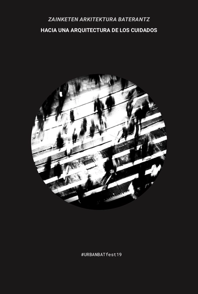 Hacia una arquitectura de los cuidados - Croquis Y Representación