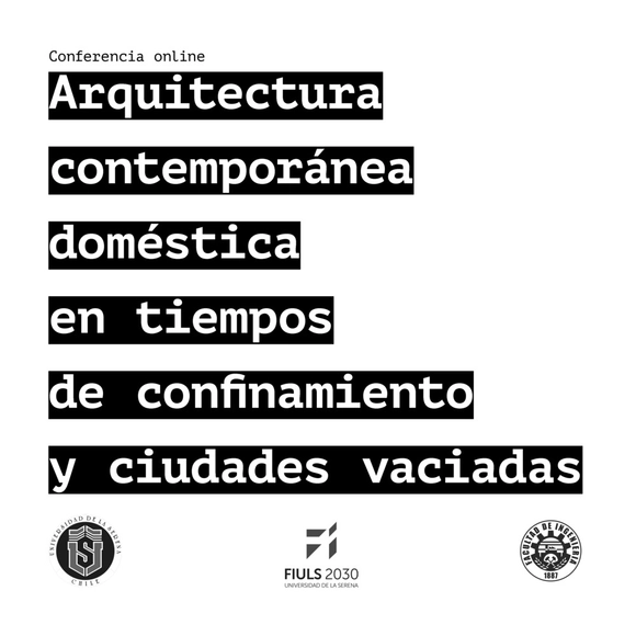 Conferencia online: arquitectura contemporánea doméstica en tiempos de confinamientos y ciudades vaciadas - Imagen Principal