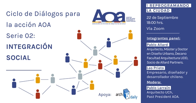 Diálogos para la Acción AOA: “Reprogramar la nueva Ciudad” / Conversatorio 1: Integración Social - Imagen Principal
