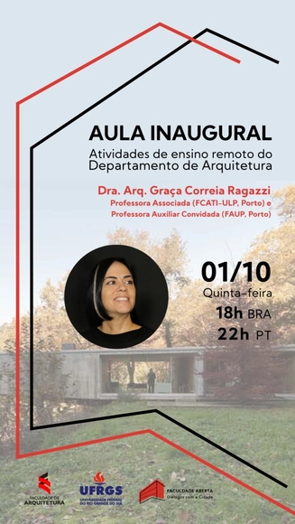 Aula Inaugural na UFRGS com a Dra. Arqª Graça Correia Ragazzi - Imagem de Destaque