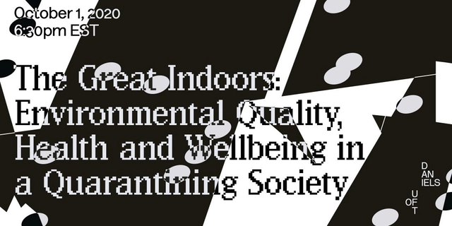 The Great Indoors: Environmental Quality, Health and Wellbeing in a Quarantining Society - Featured Image