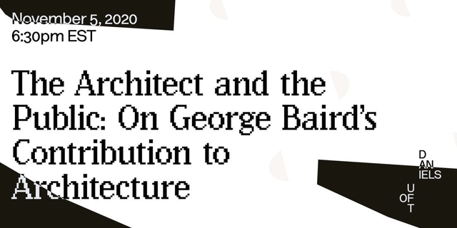 The Architect and the Public: On George Baird's Contribution to Architecture - Featured Image