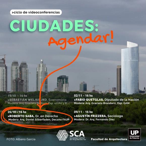 Ciclo de Charlas CIUDADES: 2° Encuentro - "Ciudad y desigualdad estructural" - Imagen Principal