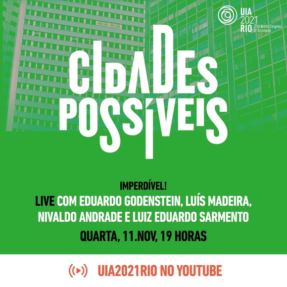 Cidades Possíveis - Live UIA2021RIO - Imagem de Destaque