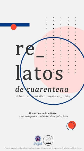 Convocatoria abierta "Relatos de Cuarentena: El habitar doméstico puesto en crisis" - Imagen Principal
