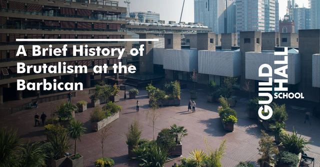 A Brief History of Brutalism at the Barbican - Featured Image