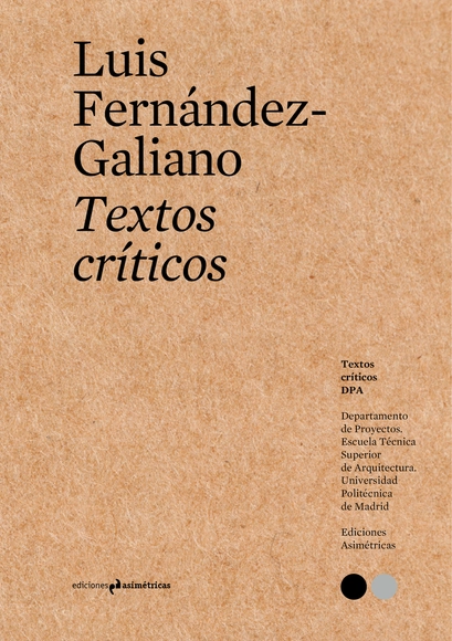 Luis Fernández-Galiano: Textos críticos #11 - Imagen Principal