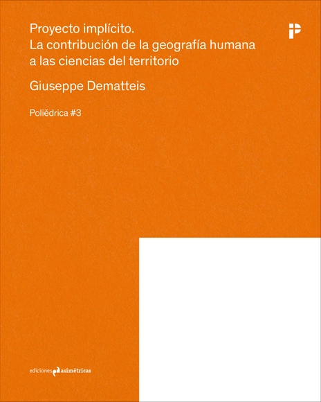 Proyecto Implícito: La contribución de la geografía humana a las ciencias del territorio - Imagen Principal