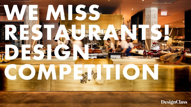 We Miss Restaurants! Design Competition - Featured Image